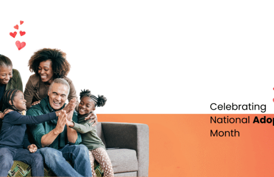 National Adoption Month 2025: Turning Awareness into Access